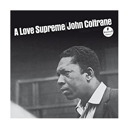 A Love Supreme - John Coltrane - LP