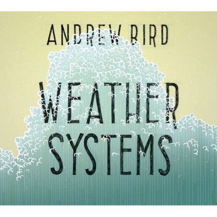 Weather Systems - Andrew Bird - LP
