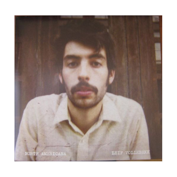North Americana - Leif Vollebekk - CD