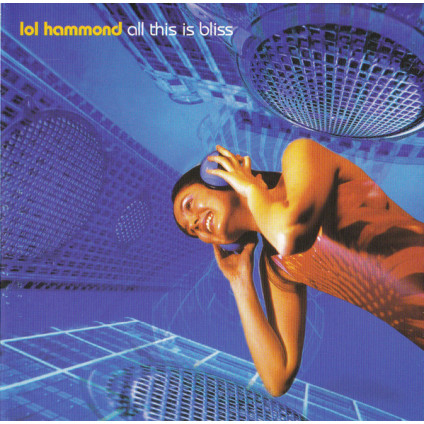 All This Is Bliss - Lol Hammond - CD