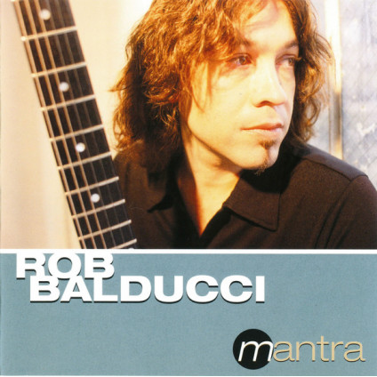 Mantra - Rob Balducci - CD