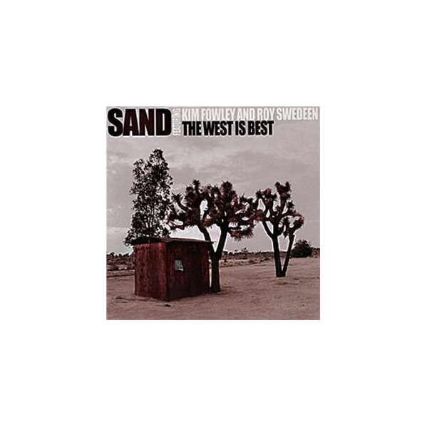 The West Is Best - Sand - CD