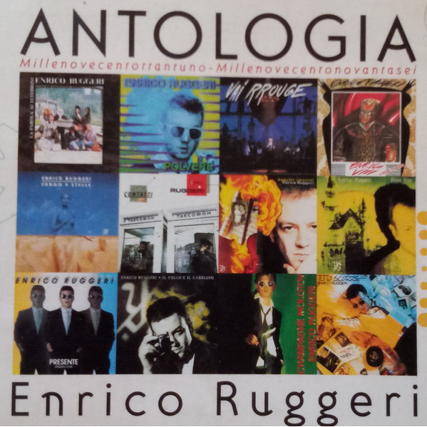 Antologia (Millenovecentottantuno - Millenovecentonovantasei) - Enrico Ruggeri - CD