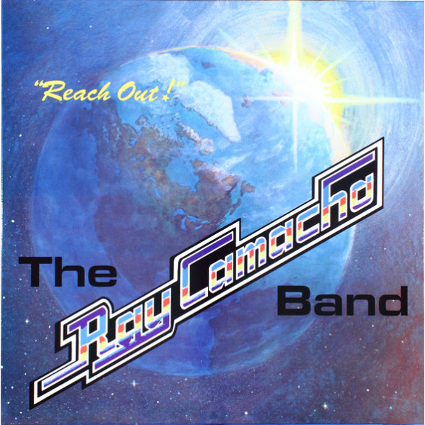 Reach Out! - The Ray Camacho Band - LP