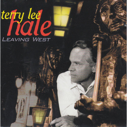 Leaving West - Terry Lee Hale - CD