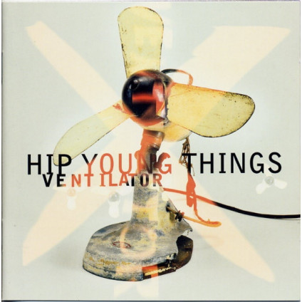 Ventilator - Hip Young Things - CD