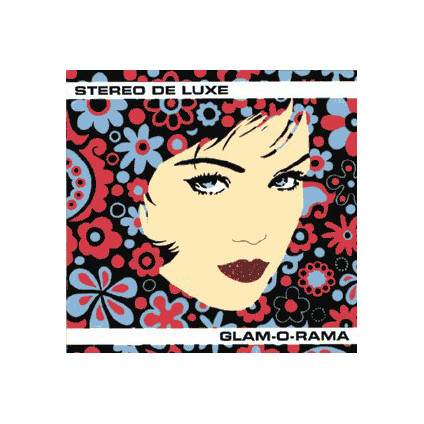 Glam-O-Rama - Stereo De Luxe - CD