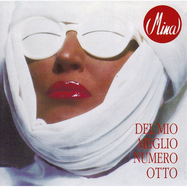 ...Del Mio Meglio Numero Otto - Mina - CD