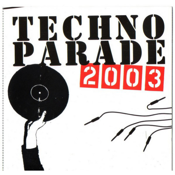 Techno Parade 2003 - Various - CD