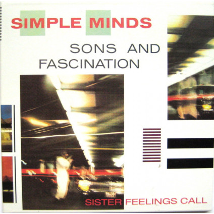 Sons And Fascination / Sister Feelings Call - Simple Minds - CD