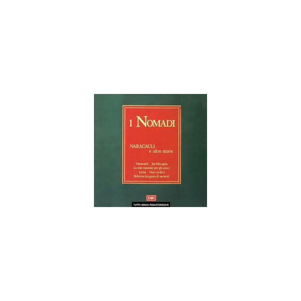 Naracauli E Altre Storie - Nomadi - CD