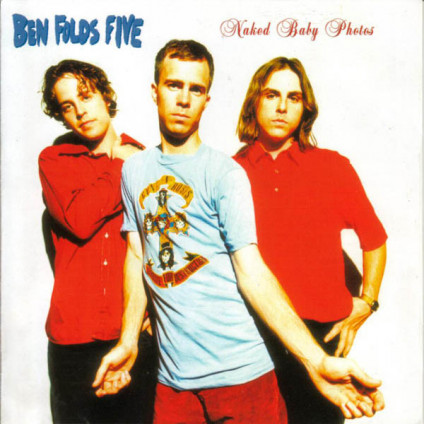 Naked Baby Photos - Ben Folds Five - CD