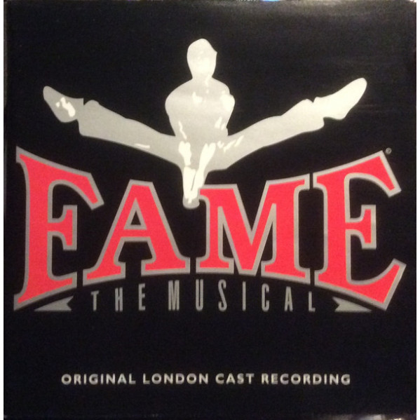 Fame (The Musical) - Original London Cast - CD