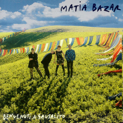 Benvenuti A Sausalito - Matia Bazar - CD