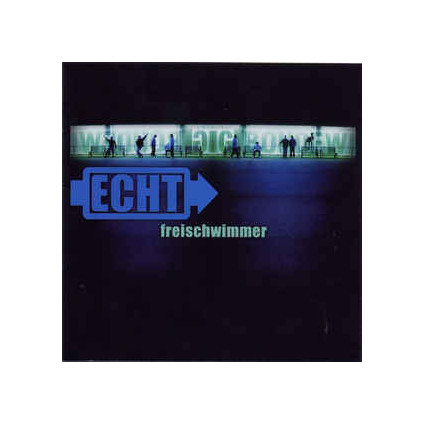 Freischwimmer - Echt - CD