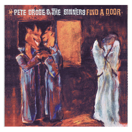 Find A Door - Pete Droge & The Sinners - CD