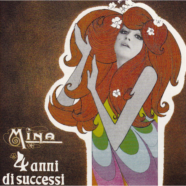 4 Anni Di Successi - Mina - CD
