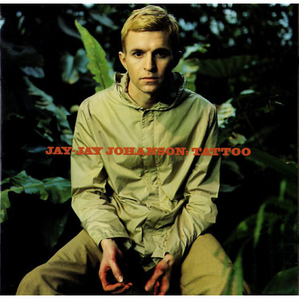 Tattoo - Jay-Jay Johanson - CD