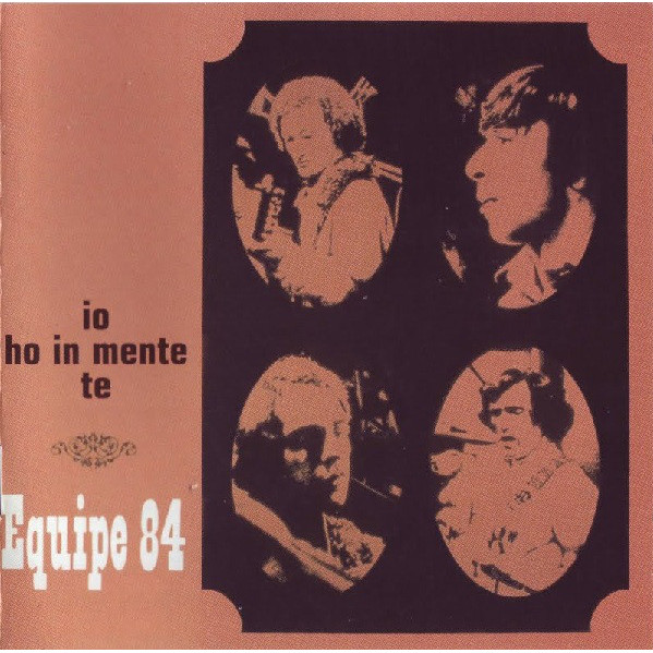 Io Ho In Mente Te - Equipe 84 - CD