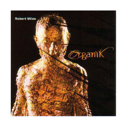 Organik - Robert Miles - CD