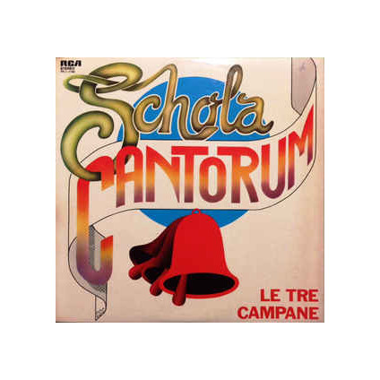 Le Tre Campane - Schola Cantorum - CD