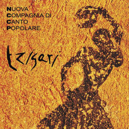 Tzigari - Nuova Compagnia Di Canto Popolare - CD