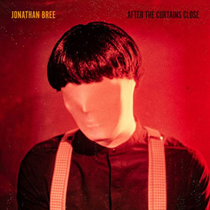After The Curtains Close - Jonathan Bree - CD