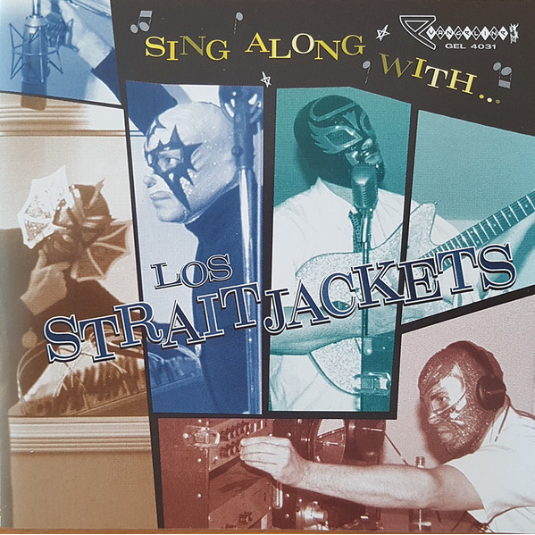 Sing Along With Los Straitjackets - Los Straitjackets - CD