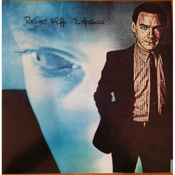 Exposure - Robert Fripp - LP