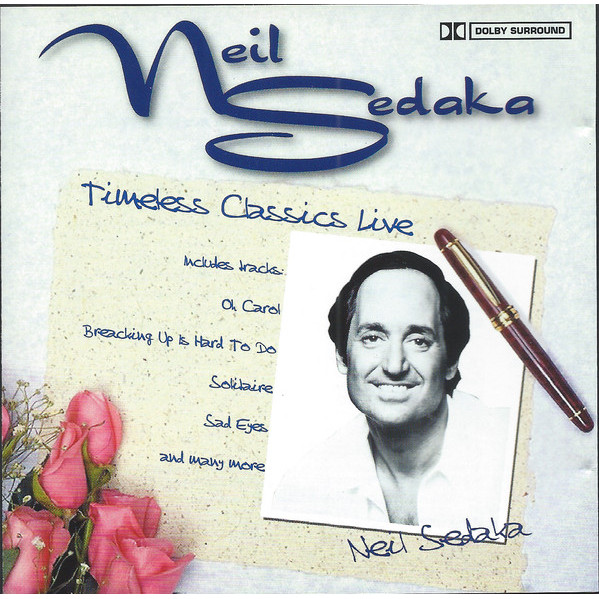Sings Timeless Classics Live - Neil Sedaka - CD