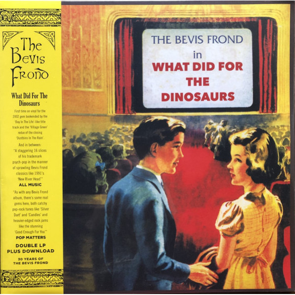What Did For The Dinosaurs - The Bevis Frond - LP