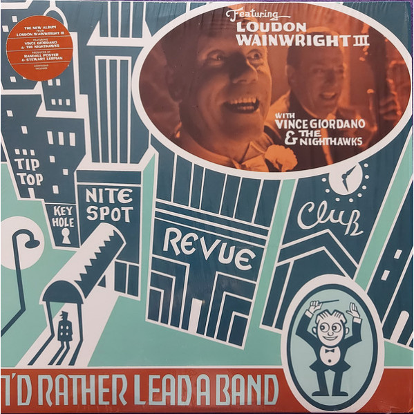 I'd Rather Lead A Band - Loudon Wainwright III - LP