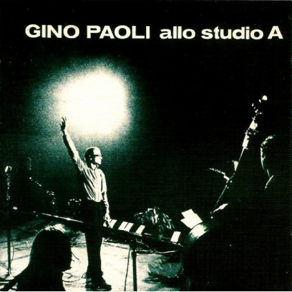 Gino Paoli Allo Studio A - Gino Paoli - CD