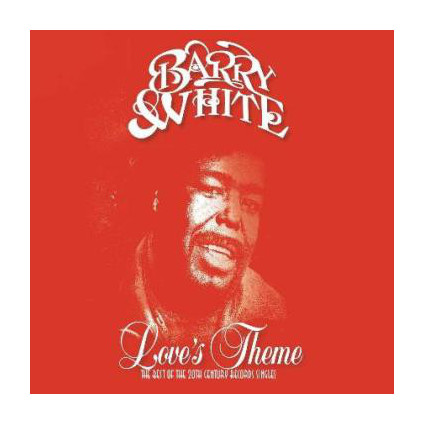 Love's Theme (The Best Of The 20th Century Records Singles) - Barry White - LP