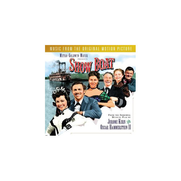 Show Boat (1951 Original Motion Picture Soundtrack) - Various - CD