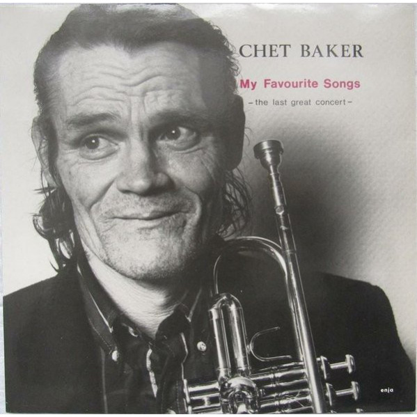 My Favourite Songs - The Last Great Concert - Chet Baker - LP