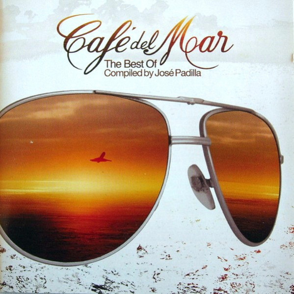 CafÃ© Del Mar - The Best Of - JosÃ© Padilla - CD