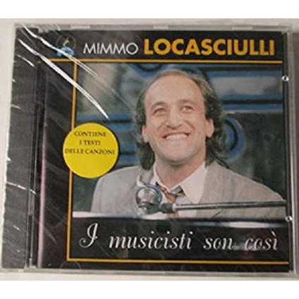 I Musicisti son cosÃ¬ - Mimmo Locasciulli - CD