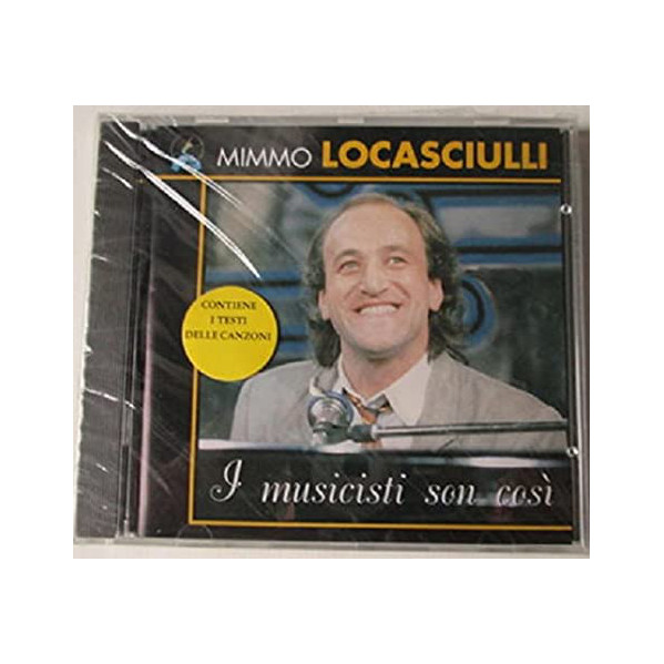 I Musicisti son cosÃ¬ - Mimmo Locasciulli - CD