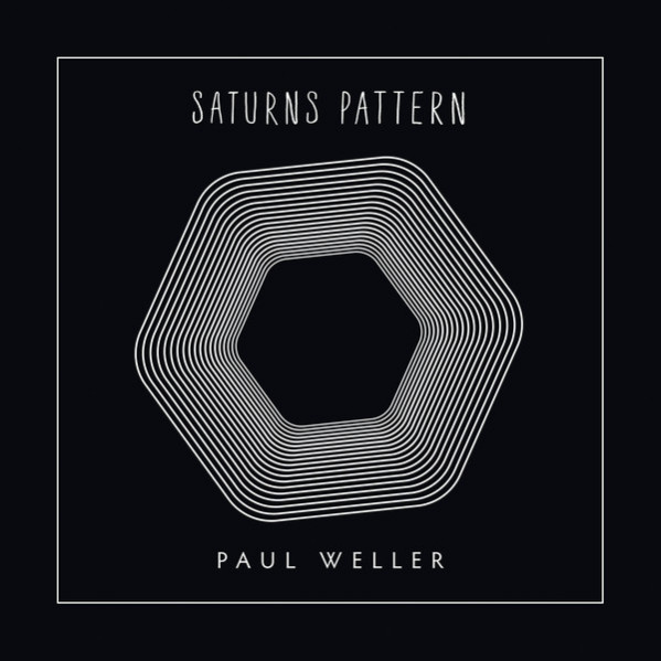 Saturns Pattern - Paul Weller - LP