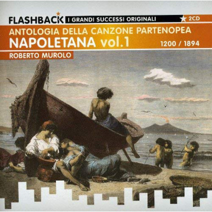 Napoletana Vol. 1 - Antologia Della Canzone Partenopea 1200 / 1894 - Roberto Murolo - CD