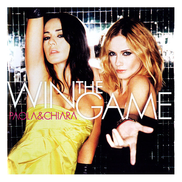 Win The Game - Paola & Chiara - CD