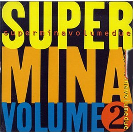 Super Mina Volume Due - Mina - CD