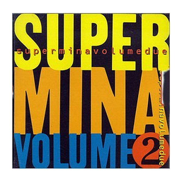 Super Mina Volume Due - Mina - CD