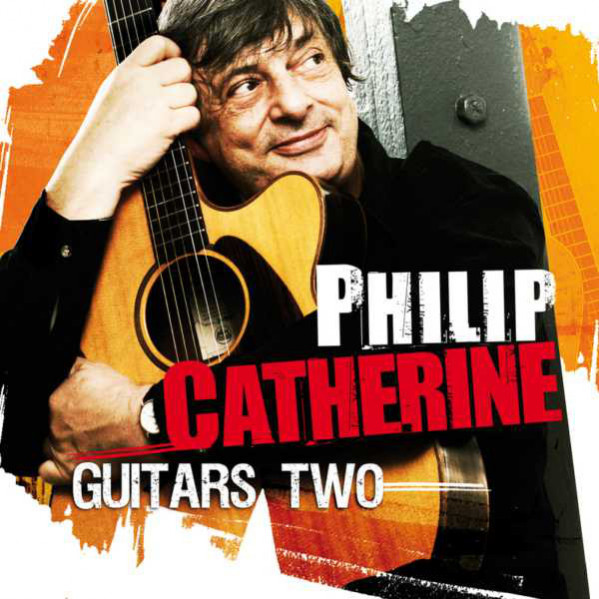 Guitars Two - Philip Catherine - CD