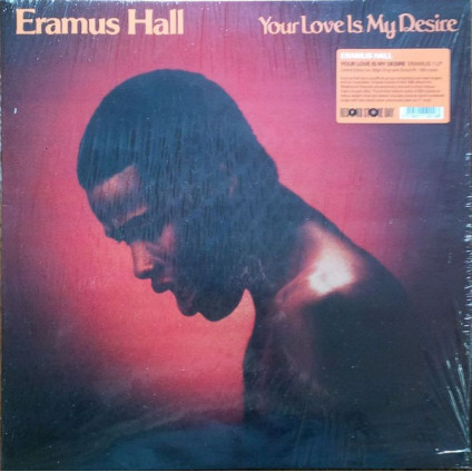 Your Love Is My Desire - Eramus Hall - LP
