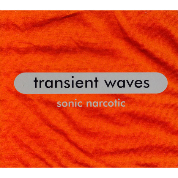 Sonic Narcotic - Transient Waves - CD