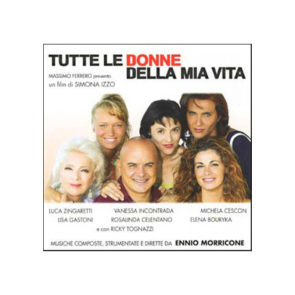 Tutte Le Donne Della Mia Vita - Ennio Morricone - CD