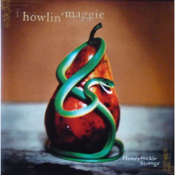 Honeysuckle Strange - Howlin' Maggie - CD