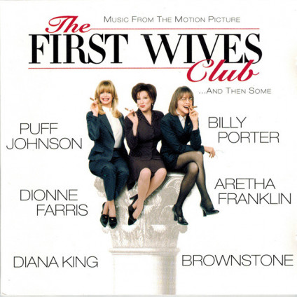 Music From The Motion Picture The First Wives Club ...And Then Some - Various - CD
